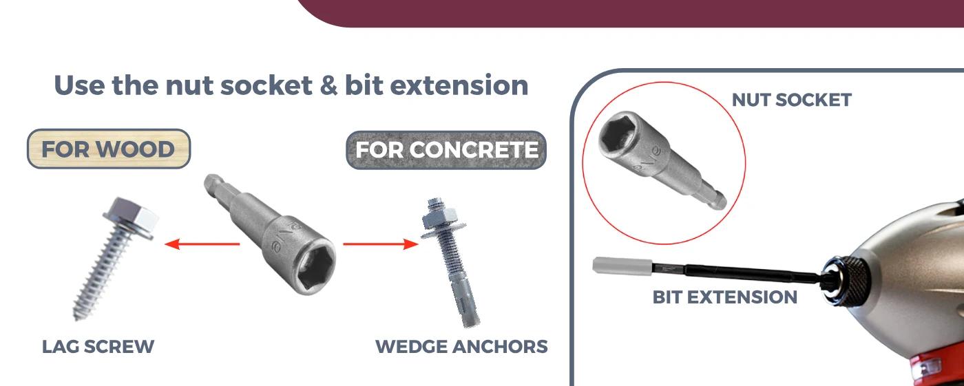 Secure the post to the side of the flooring — 06 NUT SOCKET, Use the nut socket &amp; bit extension FOR WOOD, FOR CONCRETE, BIT EXTENSION, LAG SCREW, WEDGE ANCHORS