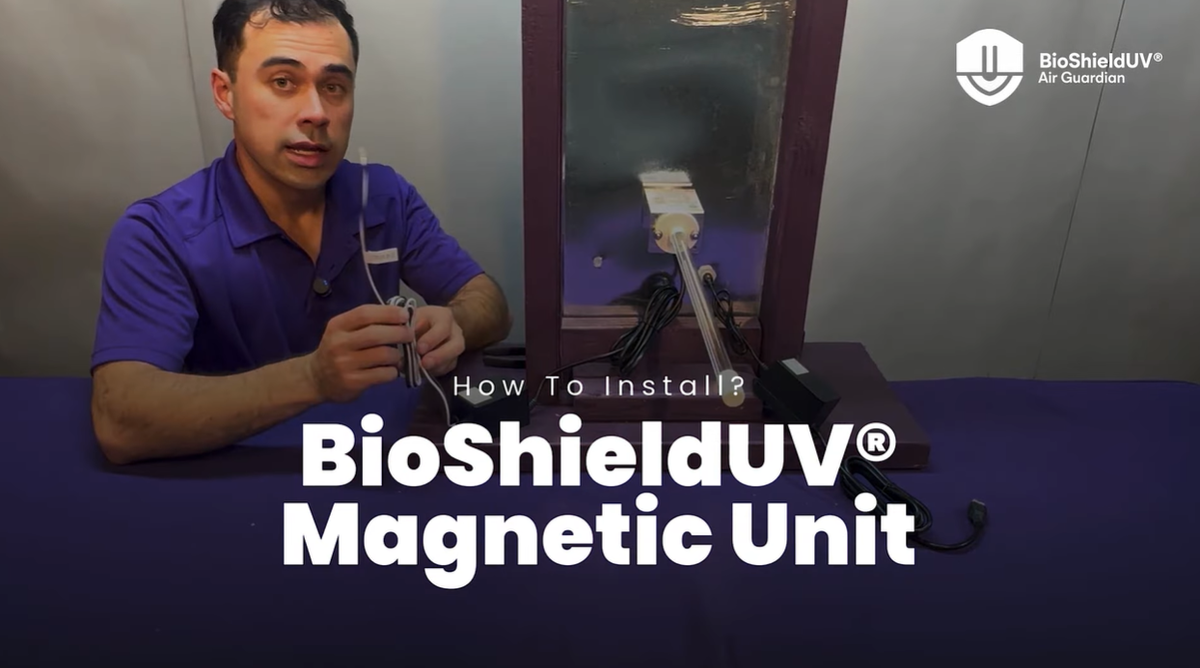 BioShieldUV Magnetic Unit Installation Walkthrough